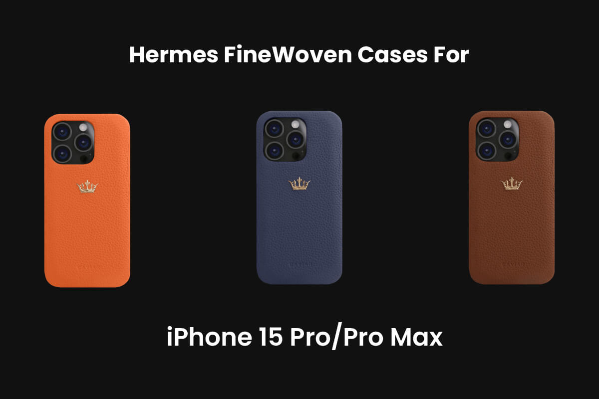 Upgrade Your iPhone with an Amazing Luxurious Hermes FineWoven Cases for iPhone 15 Pro and Pro Max